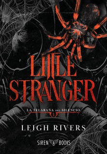 Little Stranger (La telaraña del silencio 1)