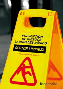 Prevención de riesgos laborales básico. Sector limpieza