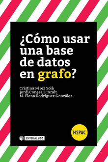 ¿Cómo usar una base de datos en grafo?