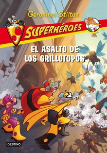El asalto de los grillotopos Superhéroes 3