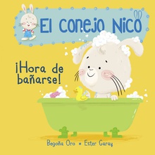 ¡HORA DE BAÑARSE! 2 El conejo Nico