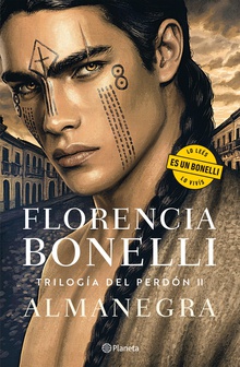 Trilogía del Perdón 2. Almanegra
