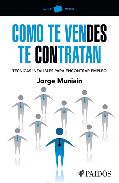 Como te vendes te contratan