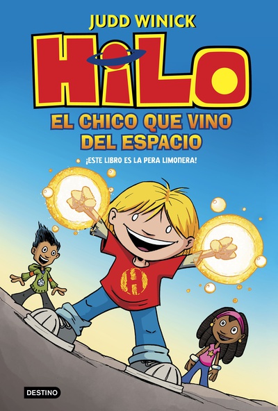Hilo 1: El chico que vino del espacio