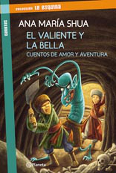 El valiente y la bella