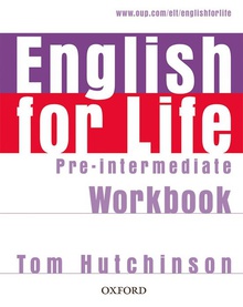 English for Life Pre-Intermediate: Workbook Without Answer K