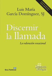 Discernir la llamada la valoracion vocacional