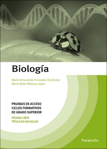 Biología. Pruebas de acceso a ciclos formativos de grado superior