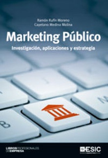 Marketing público, investigación, aplicaciones y estrategia