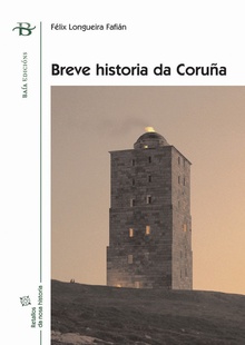 BREVE HISTORIA DA CORUÑAia)