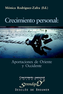 Crecimiento personal: aportaciones de Oriente y Occidente