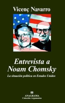 Entrevista a Noam Chomsky LA SITUACION POLITICA EN ESTADOS UNIDOS