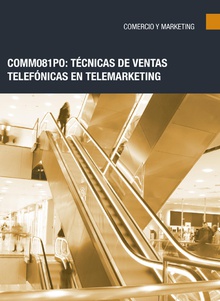 COMM081PO: Técnicas de ventas telefónicas en telemarketing