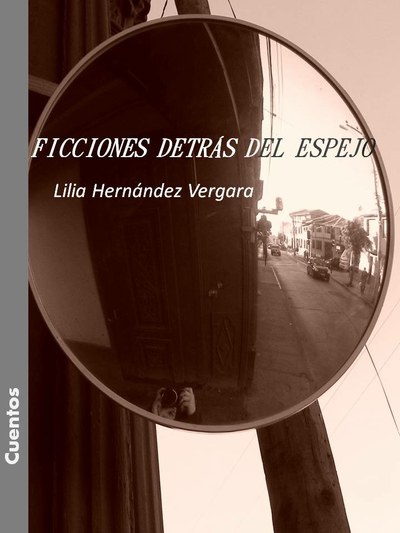Ficciones detrás del espejo
