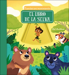 El libro de la selva Cuentos con movimiento