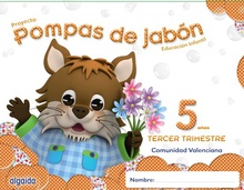 Pompas De Jabon 5 Años. 3º Trim.(Valencia)