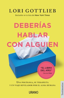Deberías hablar con alguien
