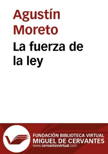 La fuerza de la ley