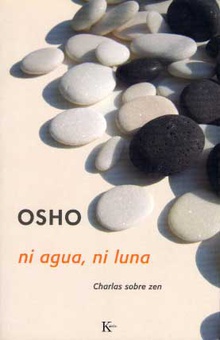 NI AGUA, NI LUNA Charlas sobre el zen