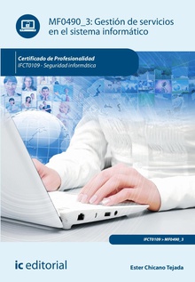 Gestión de servicios en el sistema informático. IFCT0109