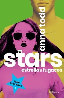 Stars. Estrellas fugaces (Edición mexicana)
