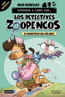Aprende a leer con... Los Detectives Zoopencos 1. El monstruo del río Nesi