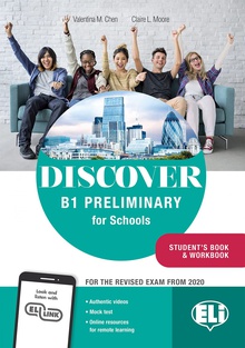 Discover B1 Preliminary for Schools Student's Book