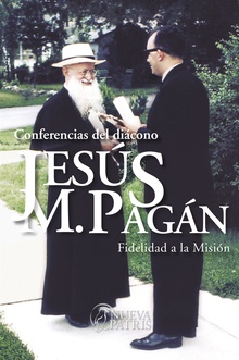 Conferencias del Diácono Jesús María Pagán