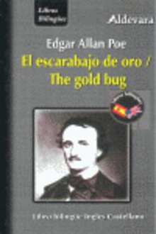 El escarabajo de oro - The Gold Bug Edición bilingüe