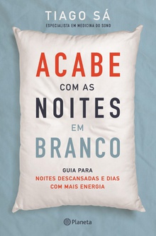 Acabe com as Noites em Branco