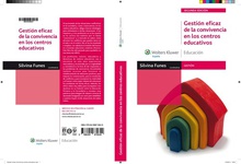 GESTIÓN EFICAZ DE LA CONVIVENCIA EN LOS CENTROS EDUCATIVOS