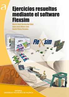 EJERCICIOS RESUELTOS MEDIANTE EL SOFTWARE FLEXSIM