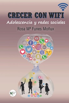 Crecer con WIFI Adolescencia y redes sociales