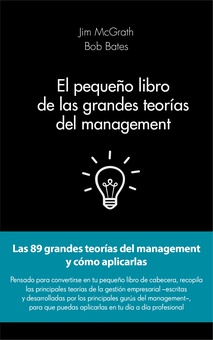 El pequeño libro de las grandes teorías del management