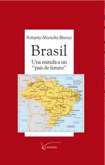 BRASIL:UNA MIRADA A UN "PA¡S DE FUTURO"