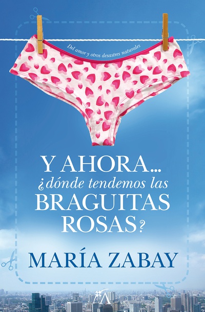 Y ahora... ¿dónde tendemos las braguitas rosas?