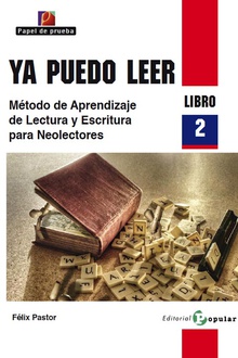 Ya puedo leer Método de aprendizaje de lectura y escritura para neolectores. libro 2