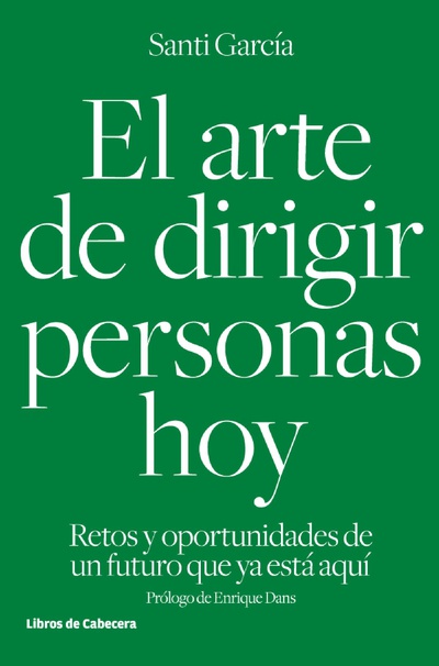 El arte de dirigir personas hoy