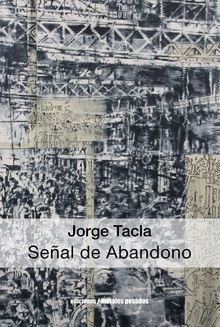 Jorge Tacla: Señal de abandono