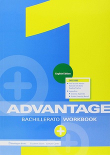 Advantage for 1 bachillerato workbook with exams english edition