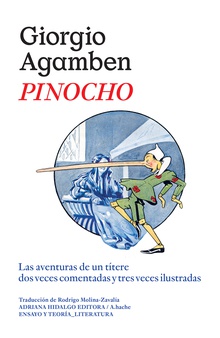 Pinocho Las aventuras de un títere dos veces comentadas y tres veces ilustradas