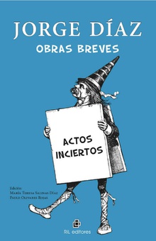 Obras breves: actos inciertos