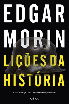 Lições da História - Podemos aprender com o nosso passado?