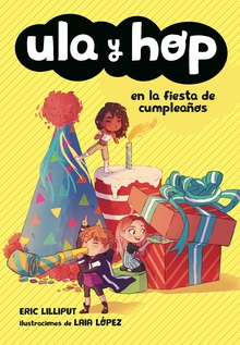 Ula y Hop en la fiesta de cumpleaños