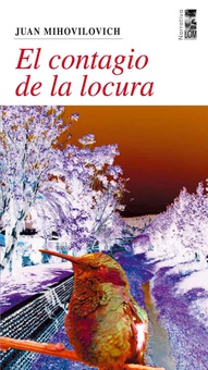 El contagio de la locura