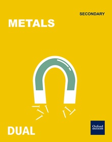 Inicia Dual - Technology 1.º ESO. Metals