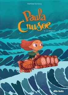 Paula Crusoe, 2 La Distancia LA DISTANCIA