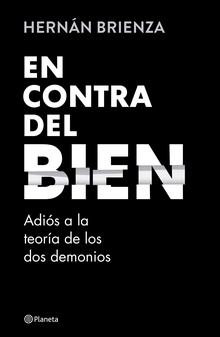 En contra del bien