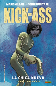 Kick-ass. la chica nueva 01
