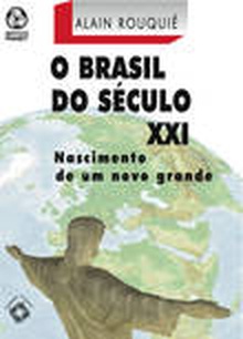 O Brasil do Século XXI